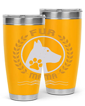 fur mama Style 204#- dog- Tumbler