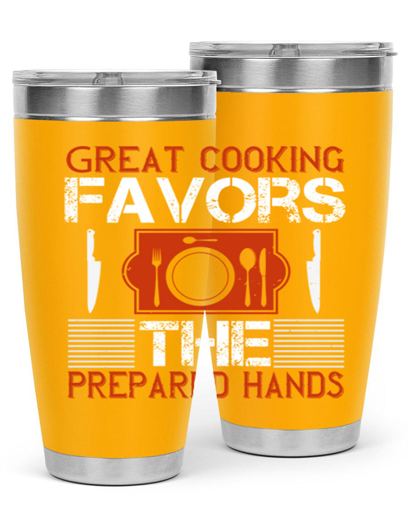 great cooking favors the prepared hands 37#- cooking- Tumbler