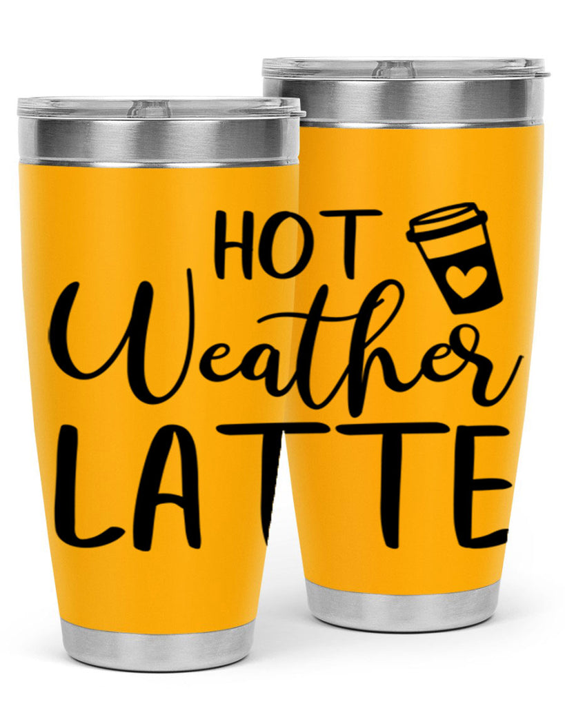 hot latte weather 319#- fall- Tumbler