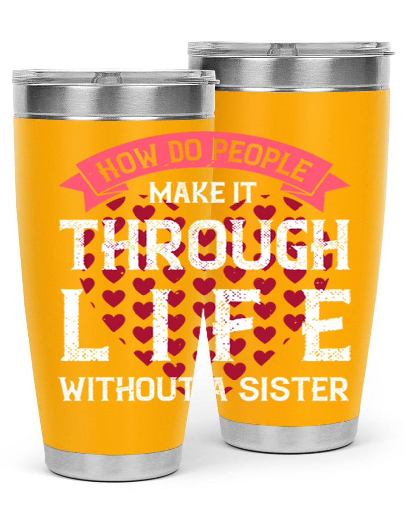 how do people make it through life without a sister 24#- sister- Tumbler