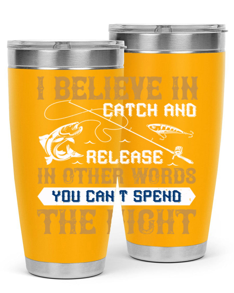 i believe in catch and release 117#- fishing- Tumbler