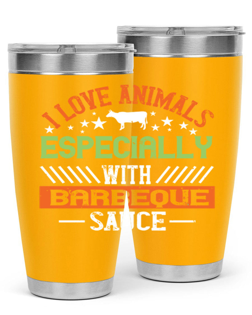 i love animals especially with barbeque sauce 130#- vegan- Tumbler