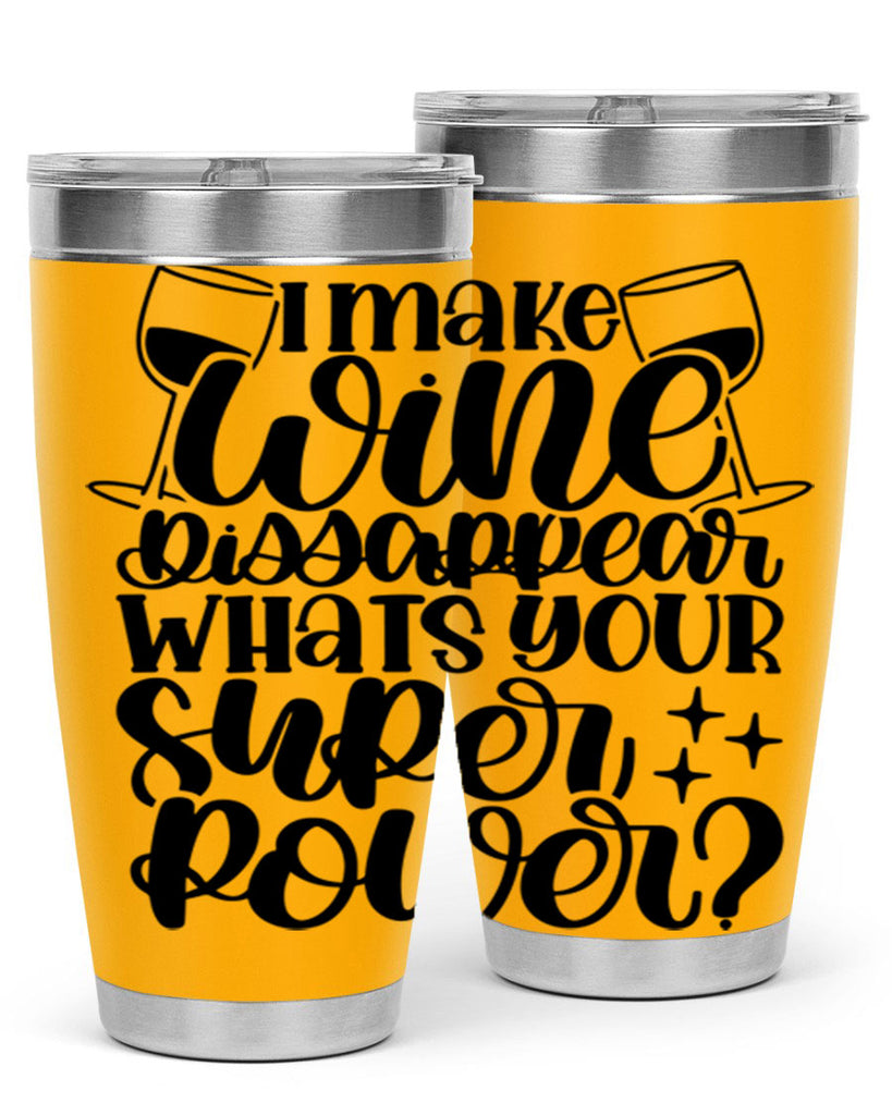 i make wine dissapear 51#- wine- Tumbler