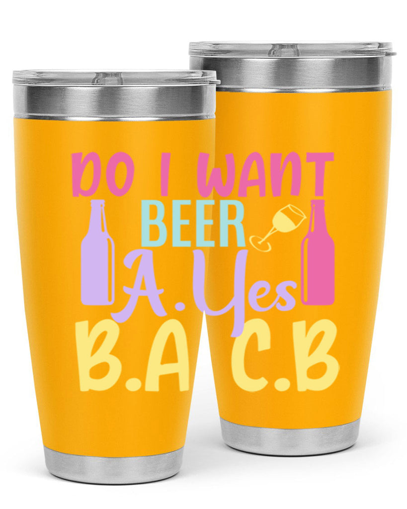 i want beer ayes ba cb 142#- beer- Tumbler