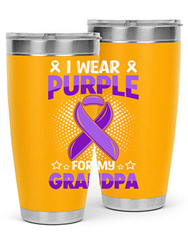 i wear purple for grandpa 172#- alzheimers- Tumbler