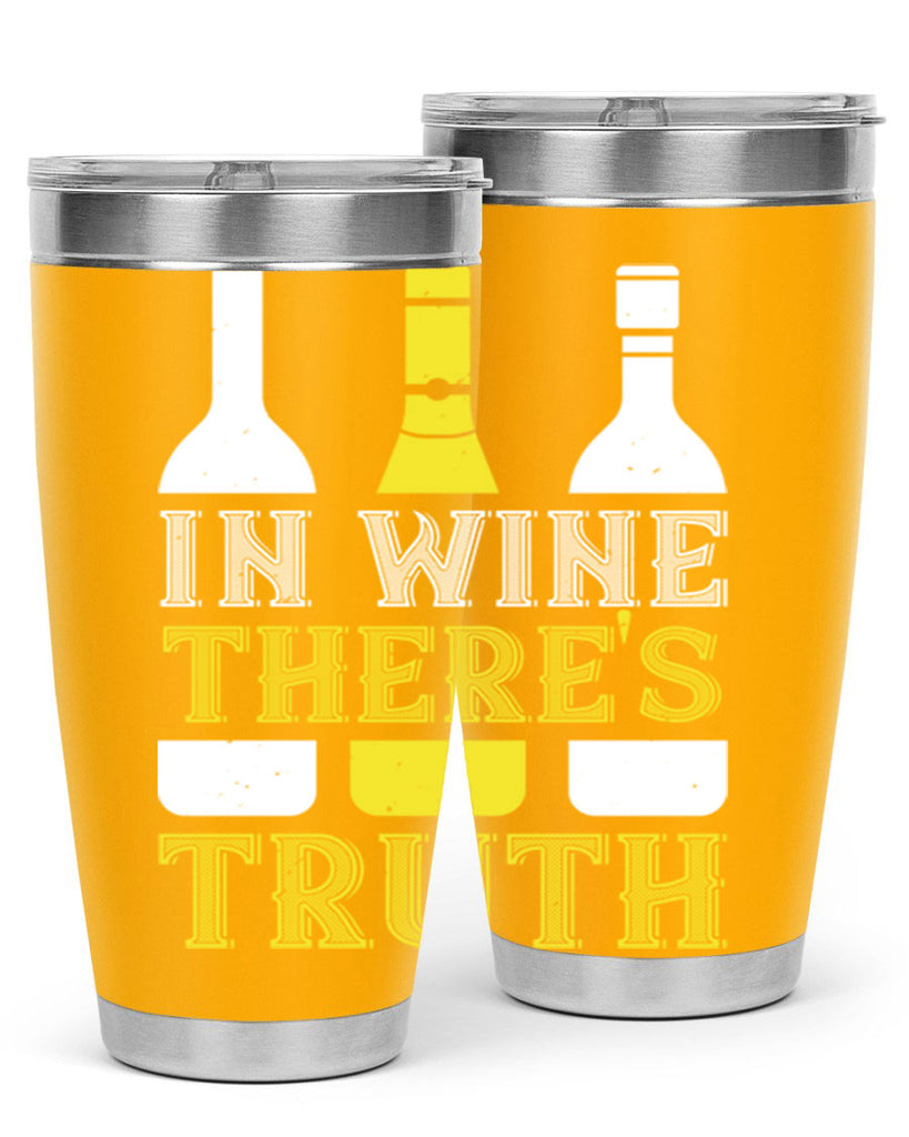 in wine thers truth 74#- wine- Tumbler