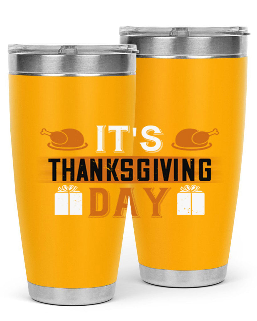 its thanksgiving day 26#- thanksgiving- Tumbler