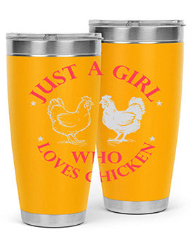 just a girl who loves chicken Style 3#- chicken- Tumbler