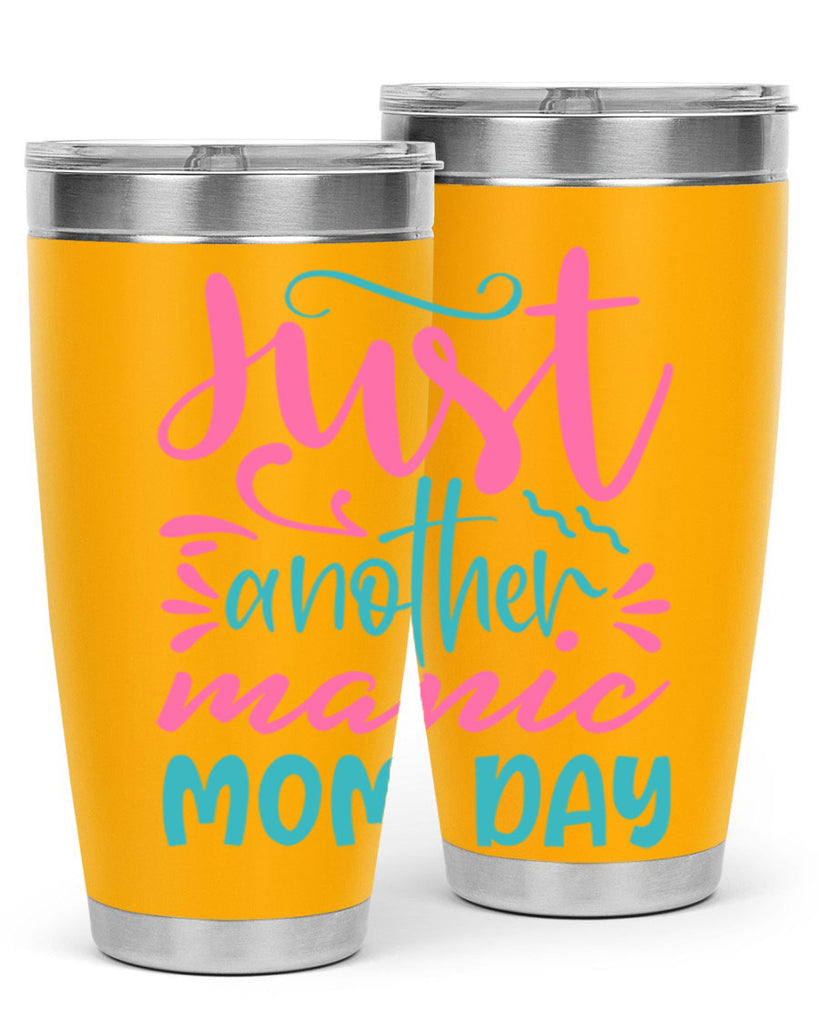 just another manic mom day 254#- mom- Tumbler