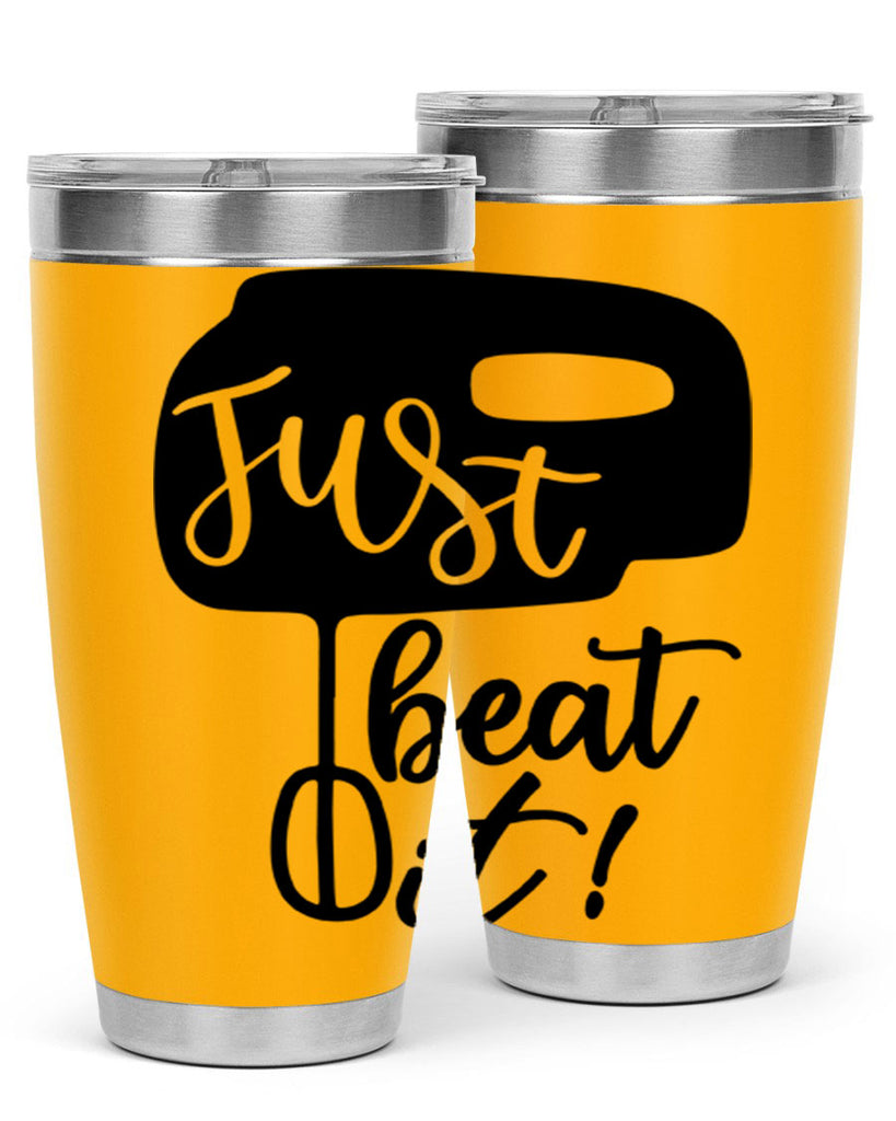 just beat it 90#- kitchen- Tumbler