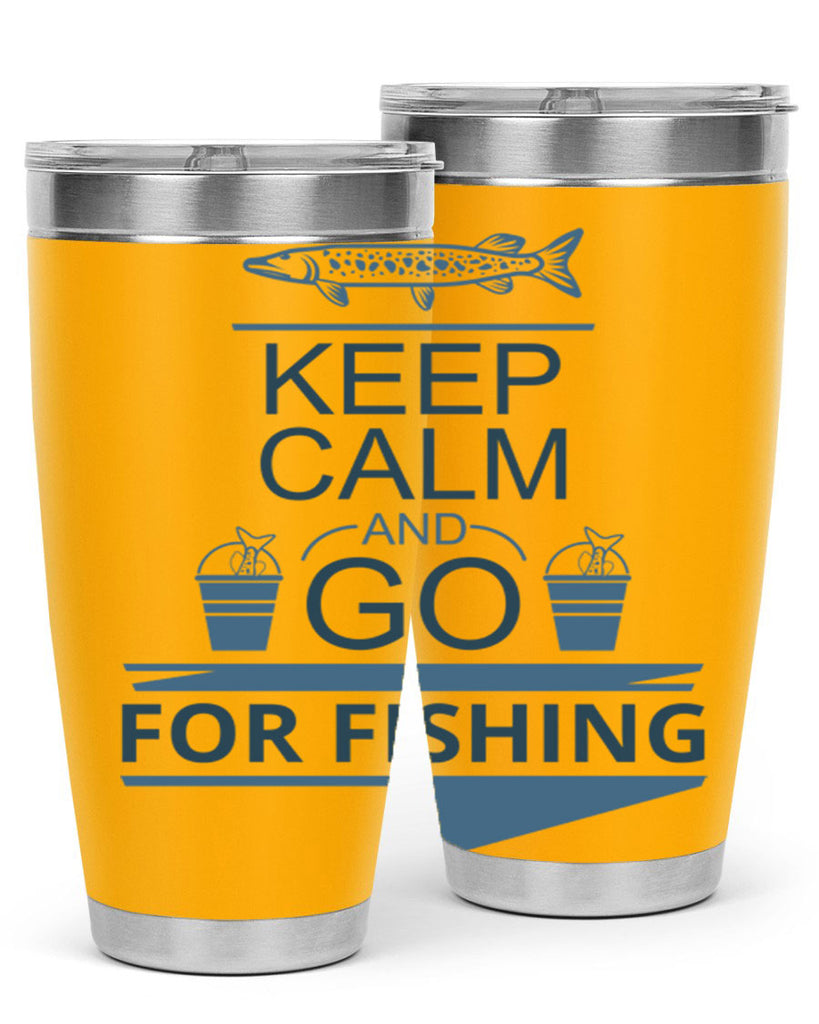 keep calm and go 67#- fishing- Tumbler