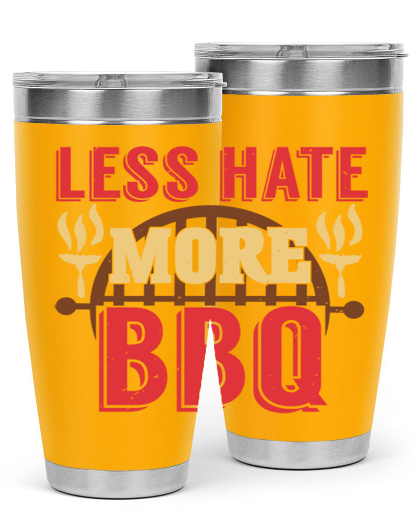 less hate more bbq 26#- bbq- Tumbler