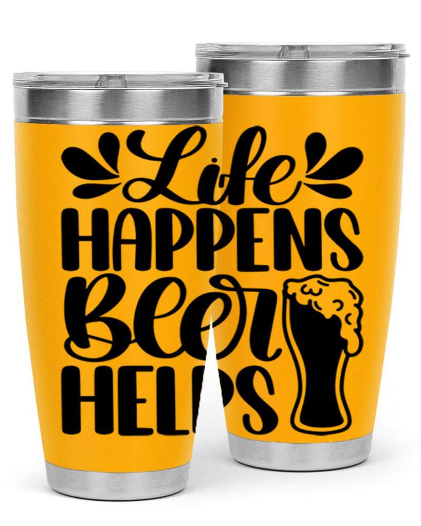 life happens beer helps 28#- beer- Tumbler
