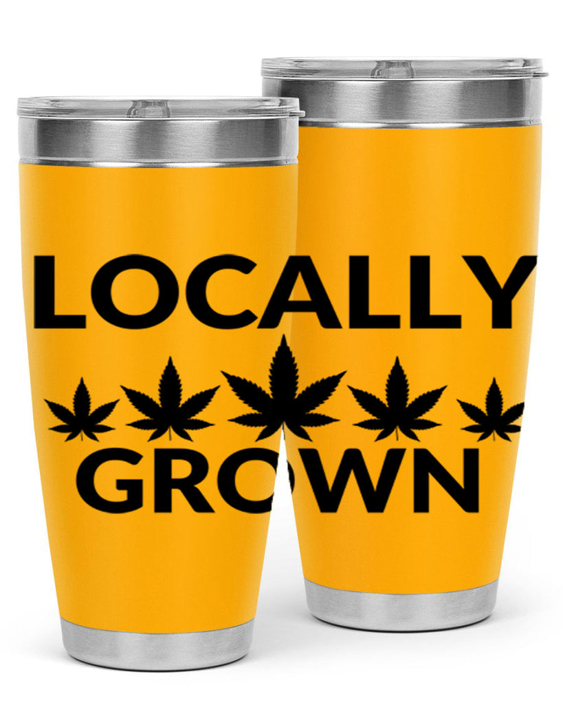 locally grown weed 186#- marijuana- Tumbler