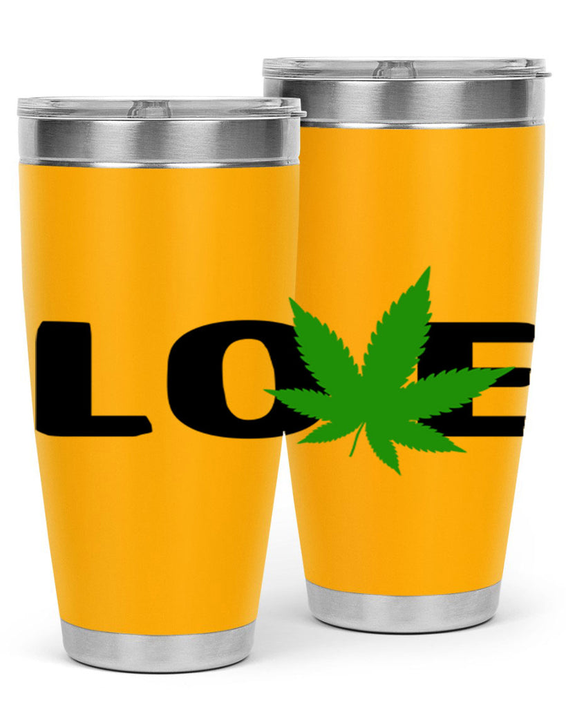 love cannabis 190#- marijuana- Tumbler