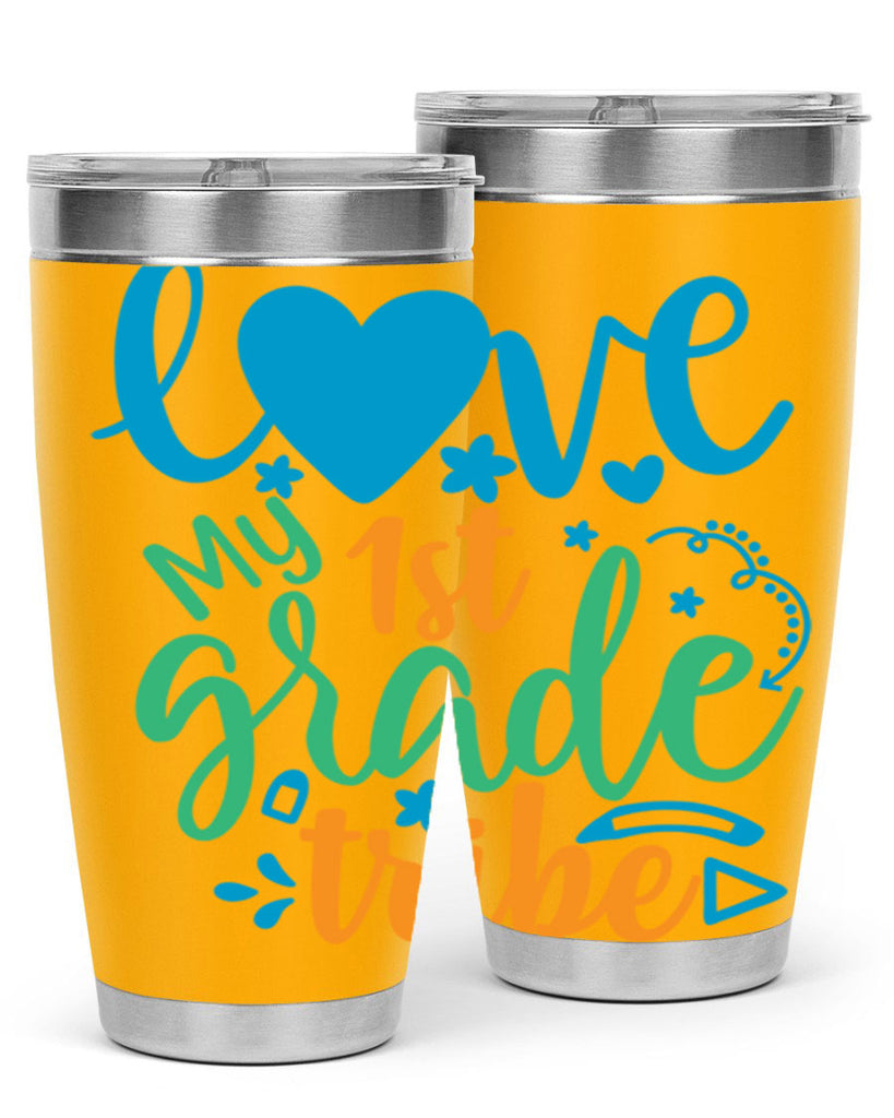 love my 1st grade tribe 16#- 1st grade- Tumbler