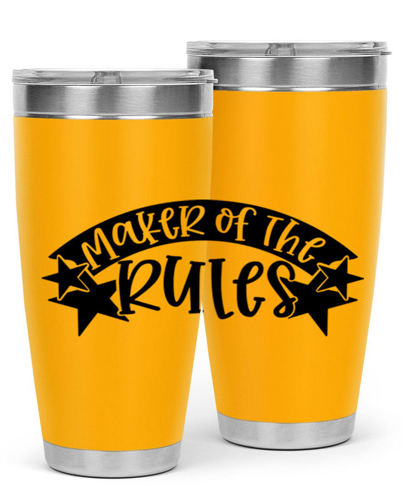 maker of the rules 31#- fathers day- Tumbler