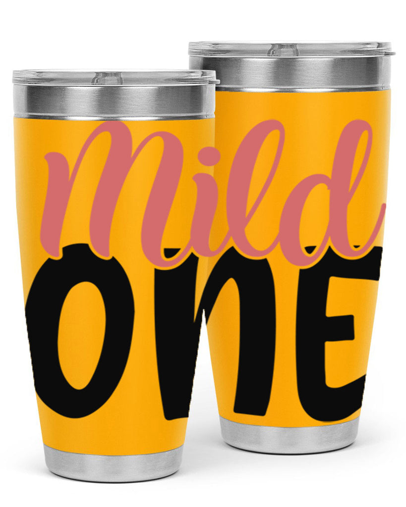 mild one Style 46#- Best Friend- Tumbler