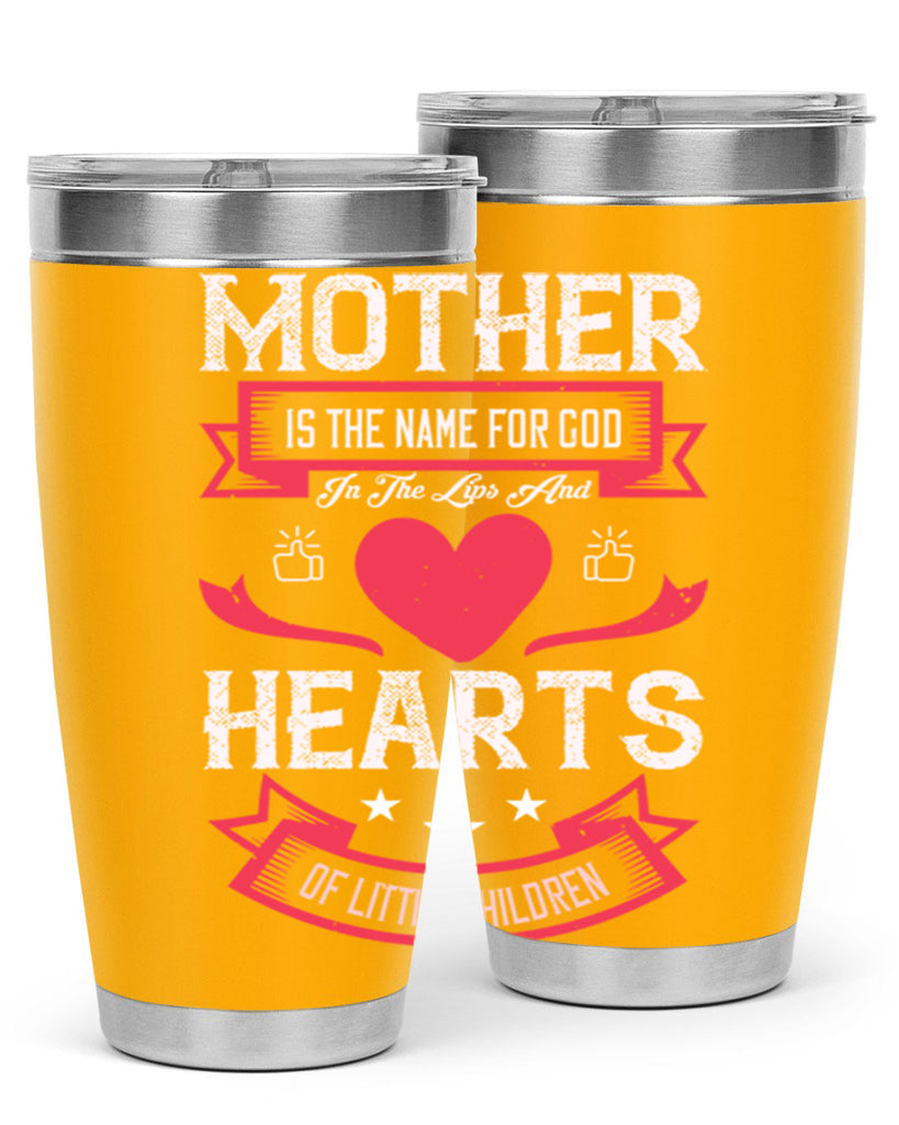 mother is the name for god 63#- mothers day- Tumbler