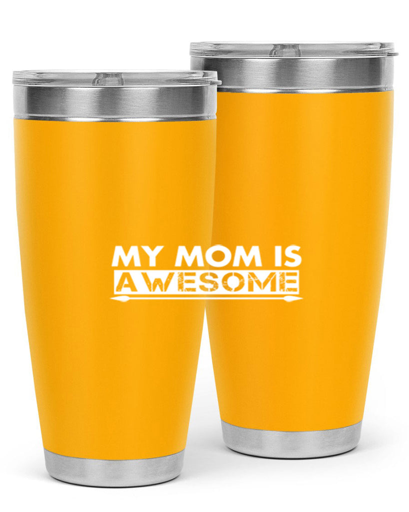 my mom is awesome 418#- mom- Tumbler