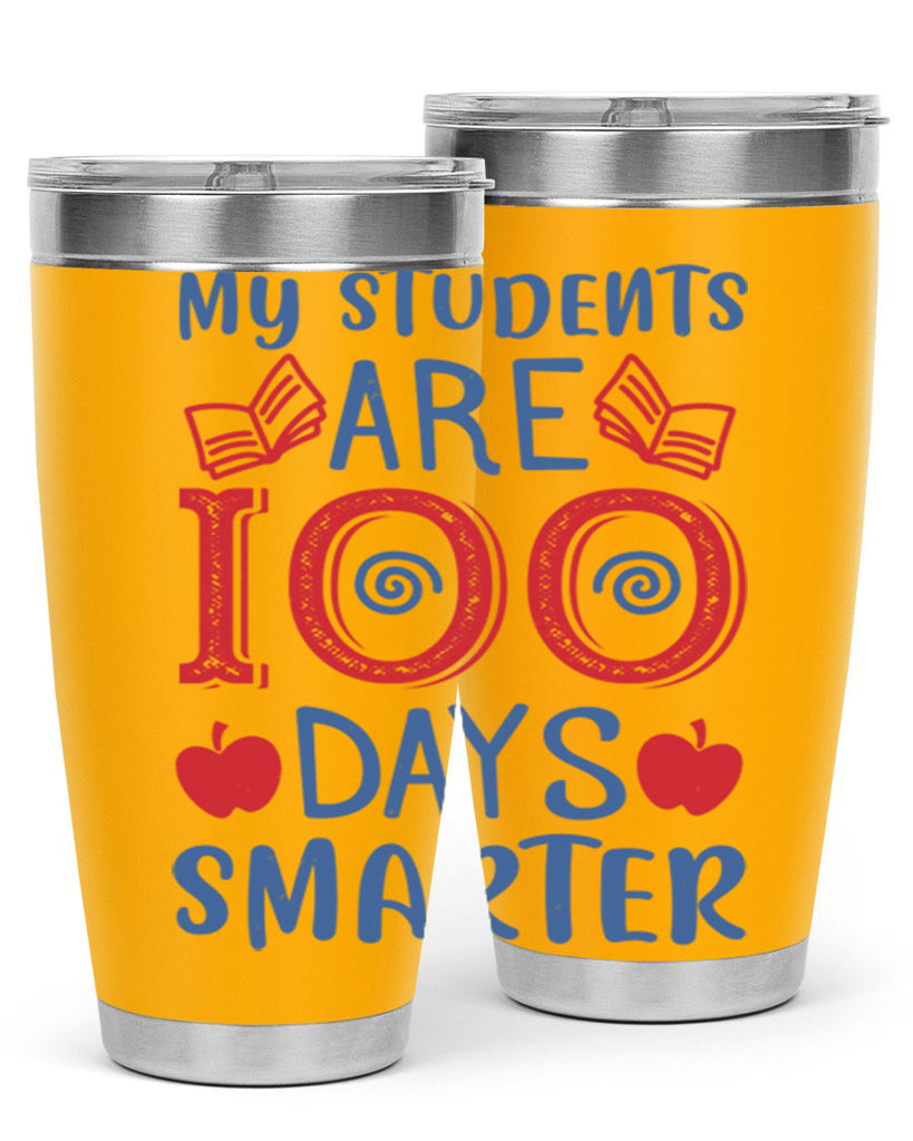 my students are days smarter 7#- 100 days of school- Tumbler