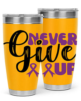 never give up 198#- alzheimers- Tumbler