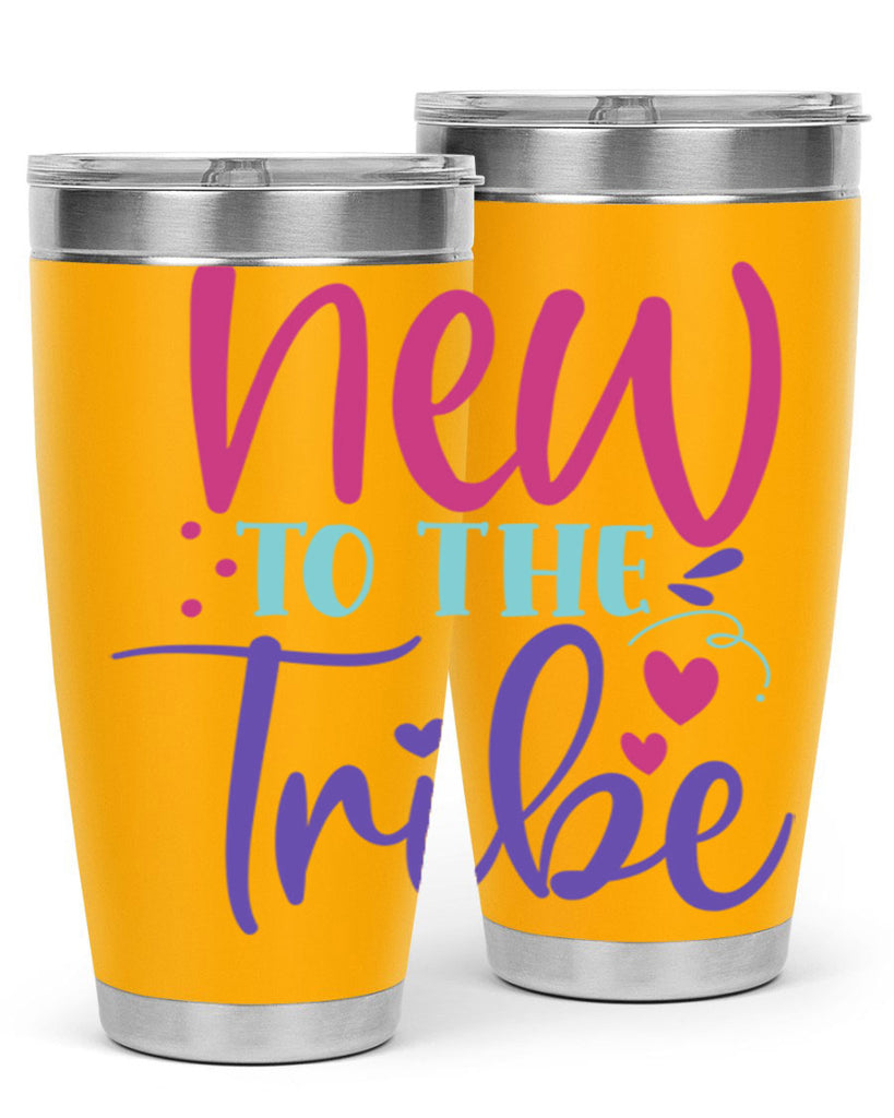 new to the tribe Style 212#- baby- tumbler