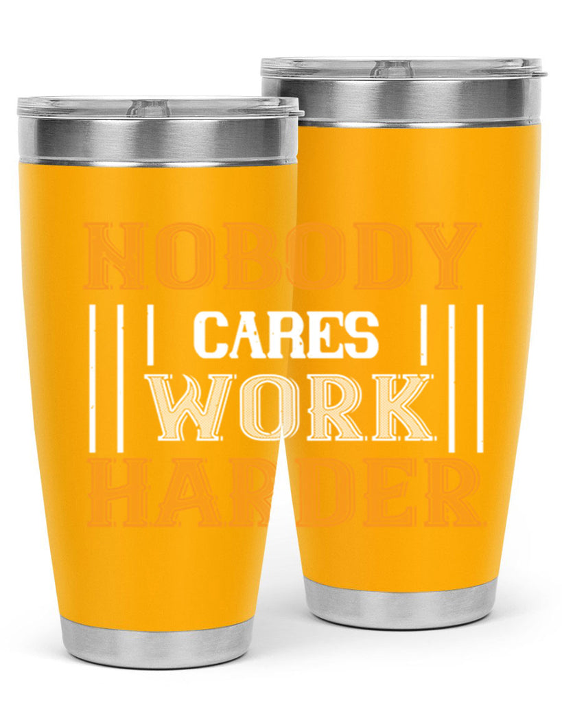 nobody i cares work herder 78#- gym- Tumbler