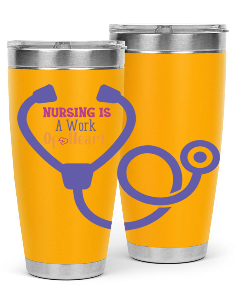 nursing is a work of heart Style 358#- nurse- tumbler
