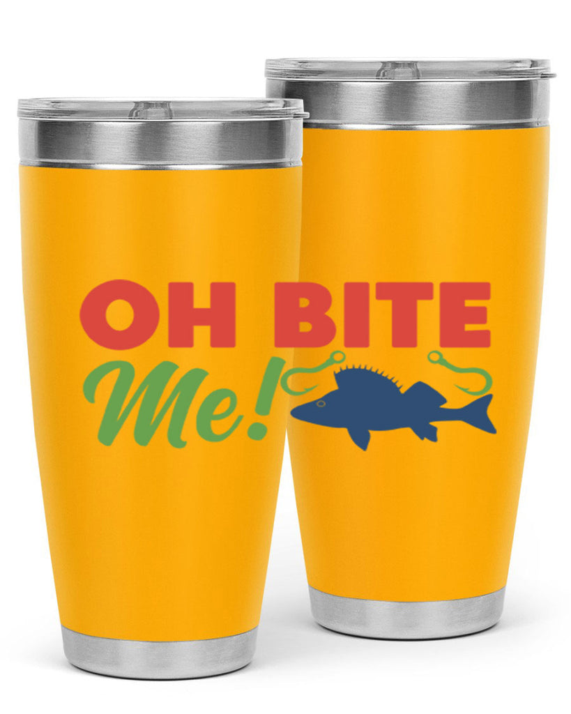 oh bite me 202#- fishing- Tumbler