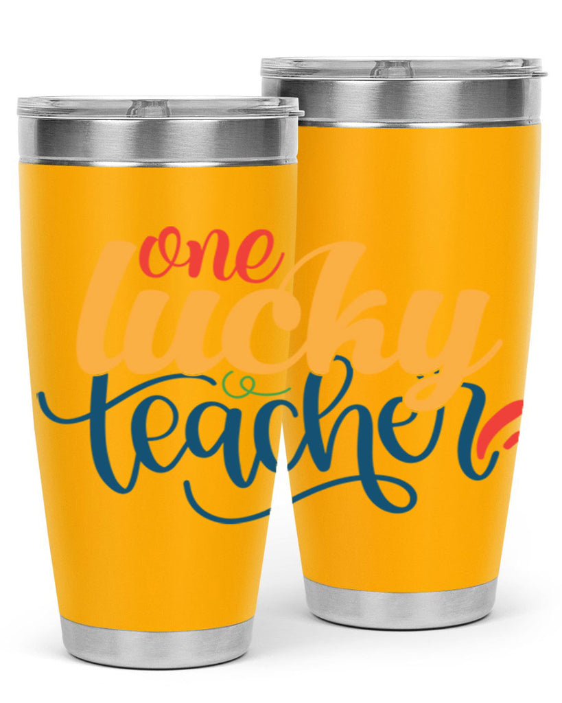 one lucky teacher Style 164#- teacher- tumbler