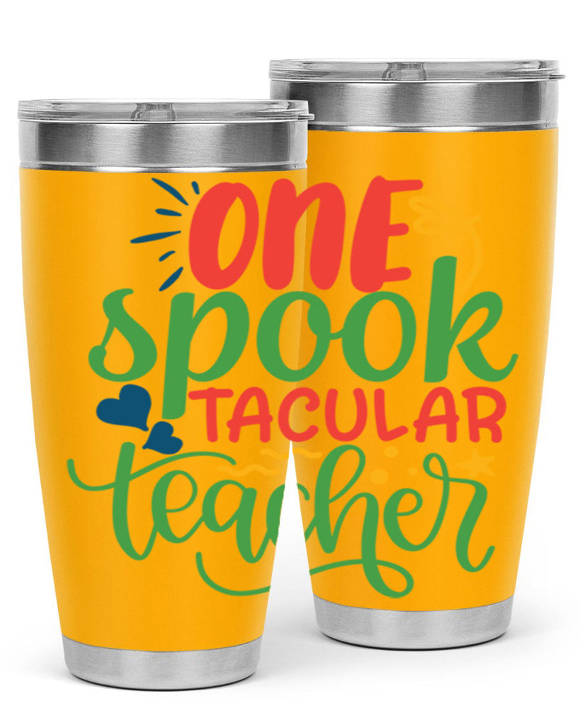 one spook tacular teacher Style 159#- teacher- tumbler