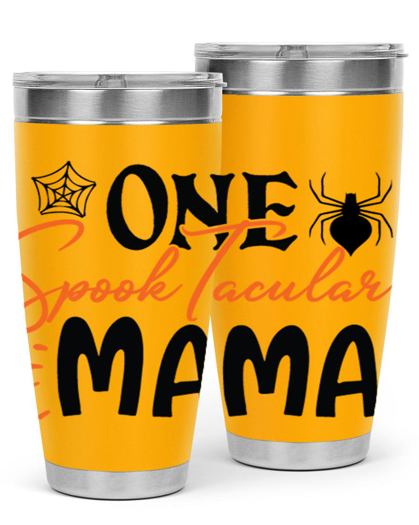 one spooktacular mama 110#- halloween- Tumbler