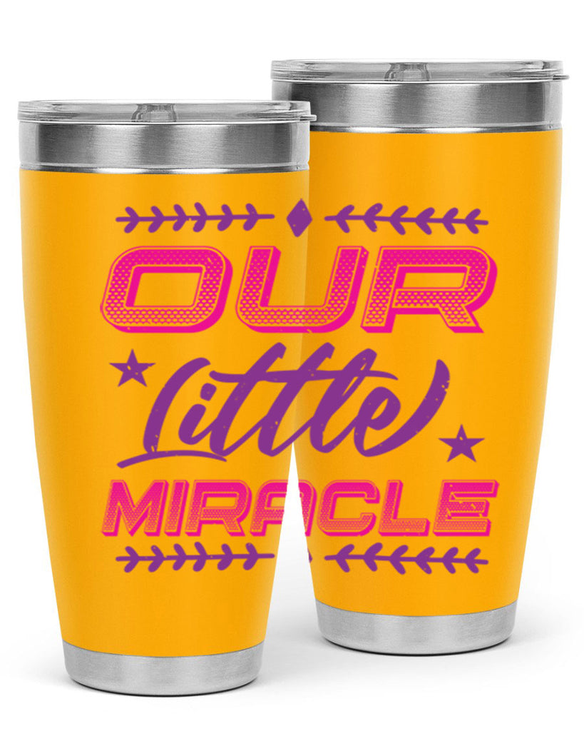 our little miracle Style 23#- baby shower- tumbler