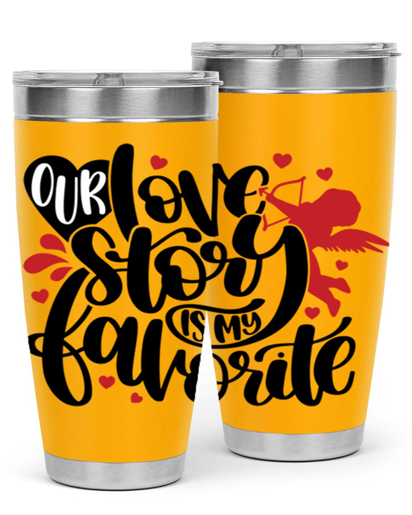 our love story is my favorite 14#- valentines day- Tumbler