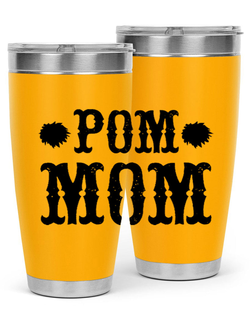 pom mom 73#- mom- Tumbler