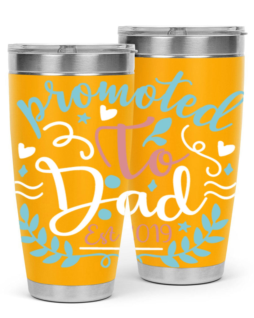 promoted to dad est 10#- fathers day- Tumbler