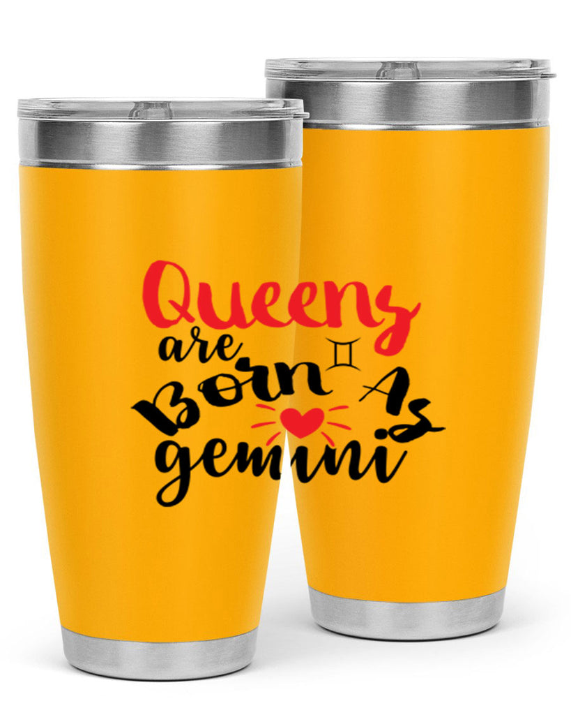 queens Are Born As Gemini 385#- zodiac- Tumbler