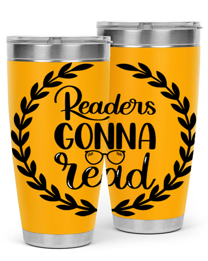 readers gonna read 32#- reading- Tumbler