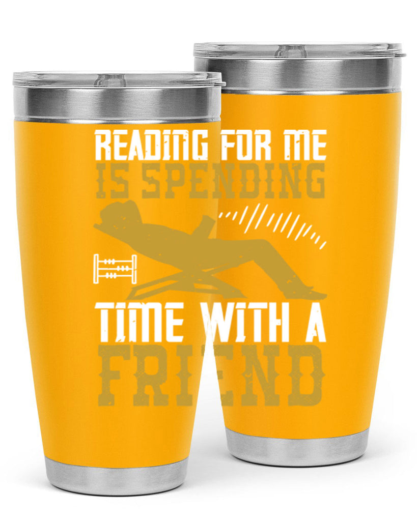 reading for me is spending time with a friend 19#- reading- Tumbler