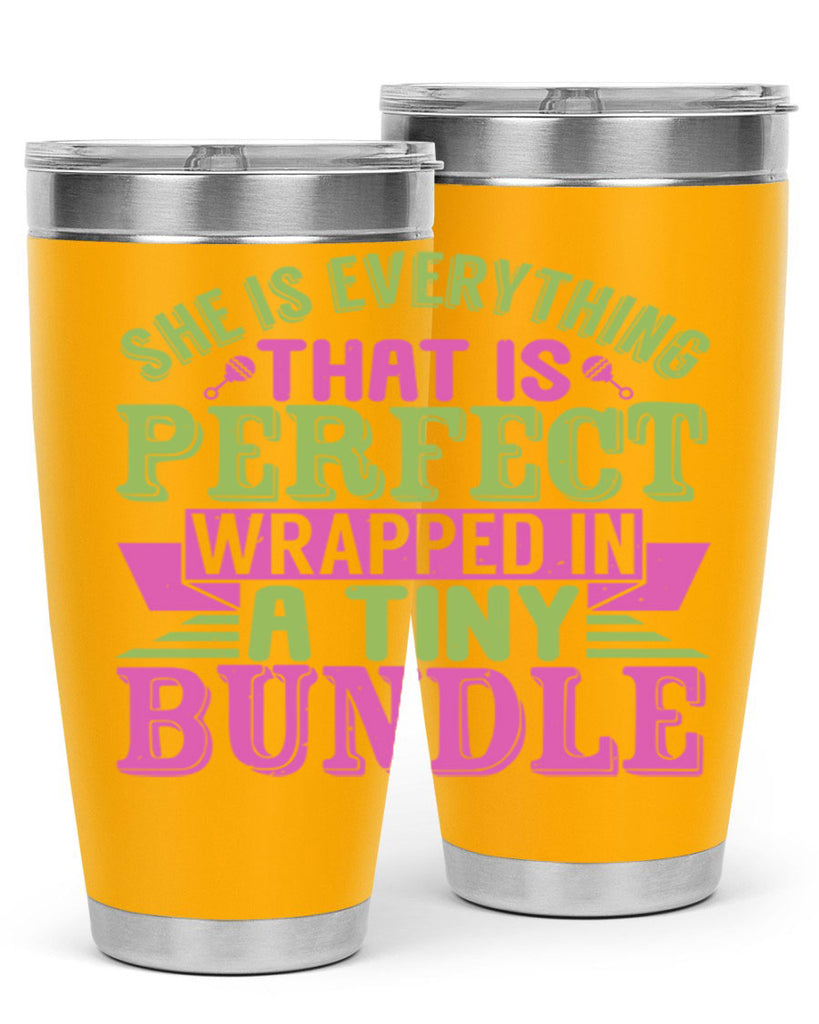 she is everything that is perfect Style 174#- baby- tumbler