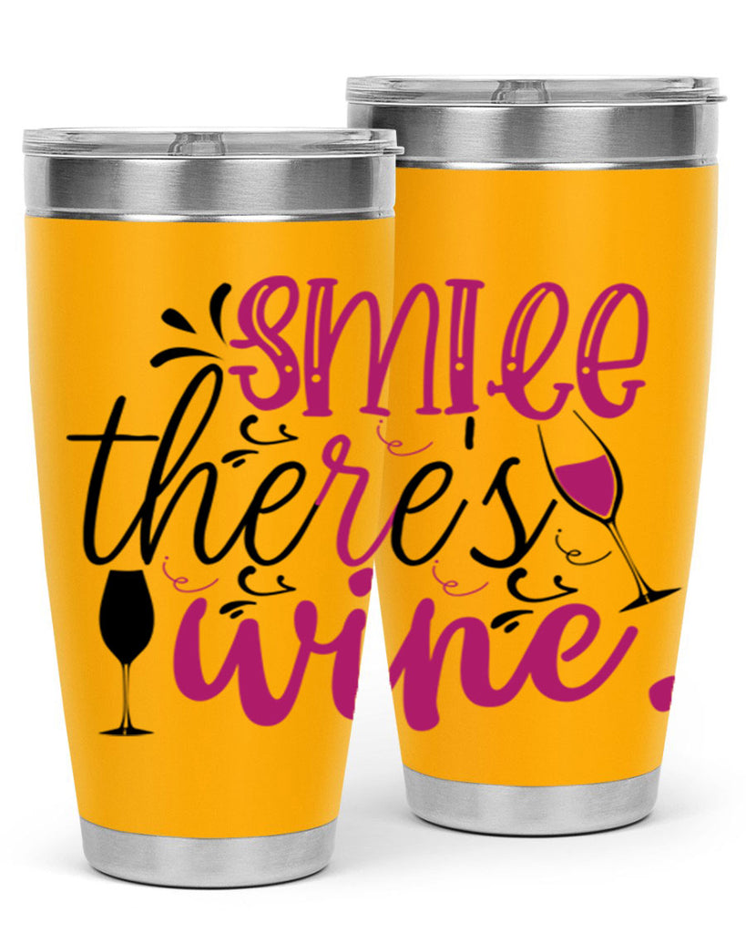 smile theres wine 158#- wine- Tumbler