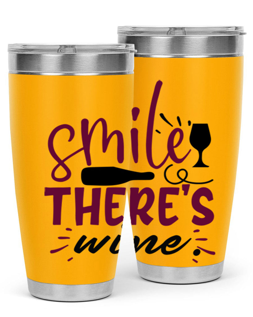 smile theres wine 159#- wine- Tumbler