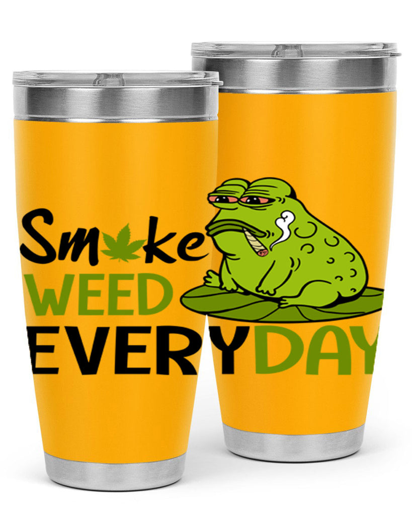 smoke weed everyday 243#- marijuana- Tumbler