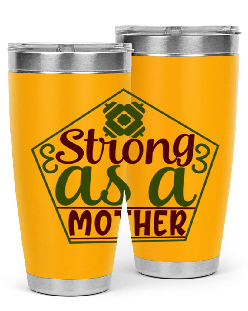 strong as a mother 14#- gym- Tumbler