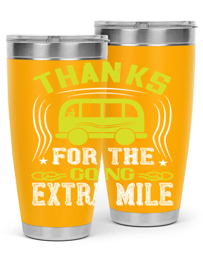 thanks for the going extra mile Style 14#- bus driver- tumbler