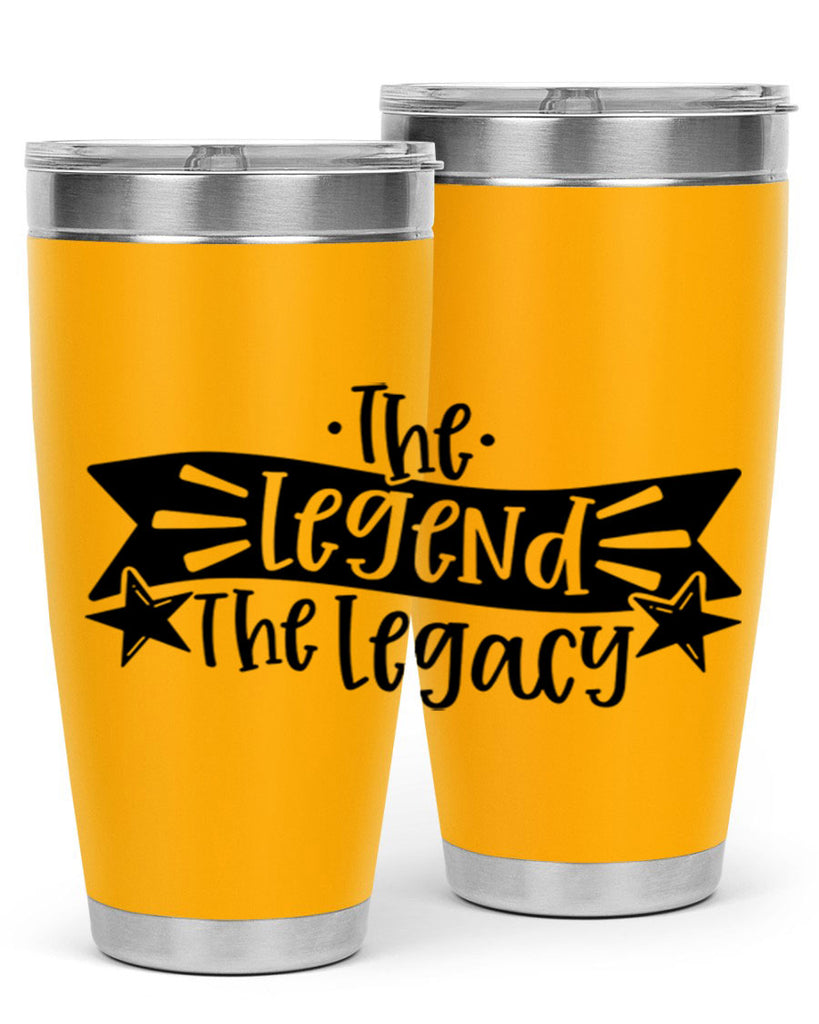 the legend the legacy 16#- fathers day- Tumbler