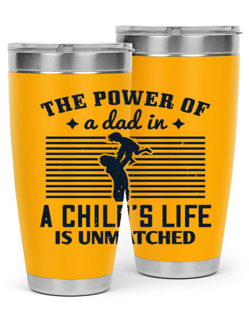 the power of a dad 150#- fathers day- Tumbler