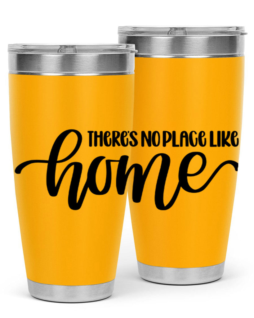 theres no place like home 5#- home- Tumbler