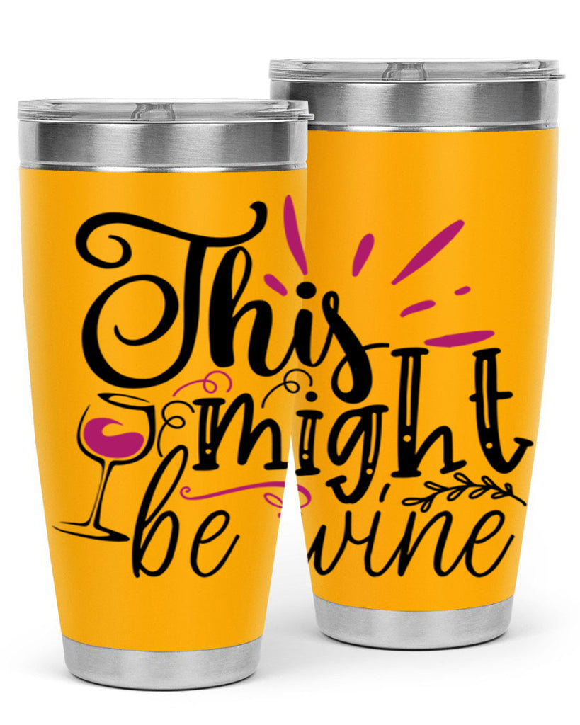 this might be wine 153#- wine- Tumbler